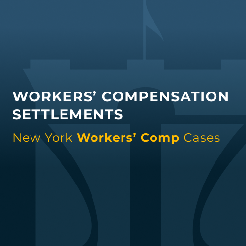 Workers’ Compensation Settlements in NY